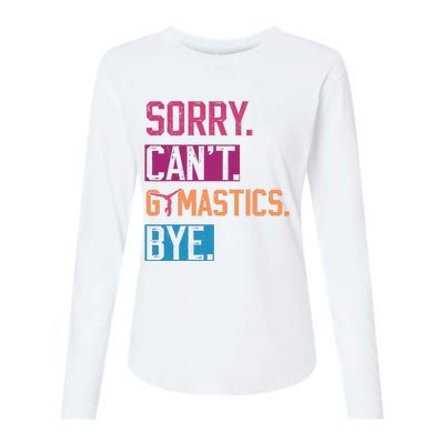 Sorry CanT Gymnastics Bye Funny Gymnastics Player Vintage Womens Cotton Relaxed Long Sleeve T-Shirt