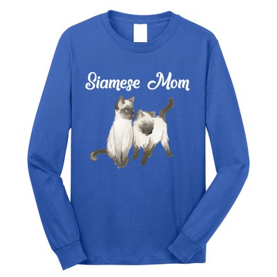 Siamese Cat Gift Siamese Mom Gift Siamese Cat Funny Gift Long Sleeve Shirt