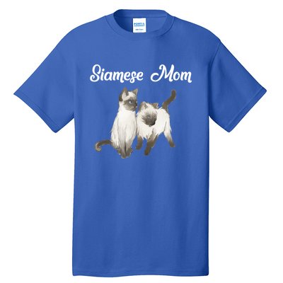 Siamese Cat Gift Siamese Mom Gift Siamese Cat Funny Gift Tall T-Shirt