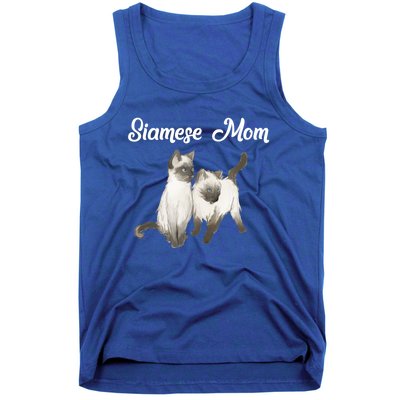 Siamese Cat Gift Siamese Mom Gift Siamese Cat Funny Gift Tank Top