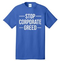 Stop Corporate Greed Heath Workers Strike Tall T-Shirt