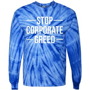 Stop Corporate Greed Heath Workers Strike Tie-Dye Long Sleeve Shirt