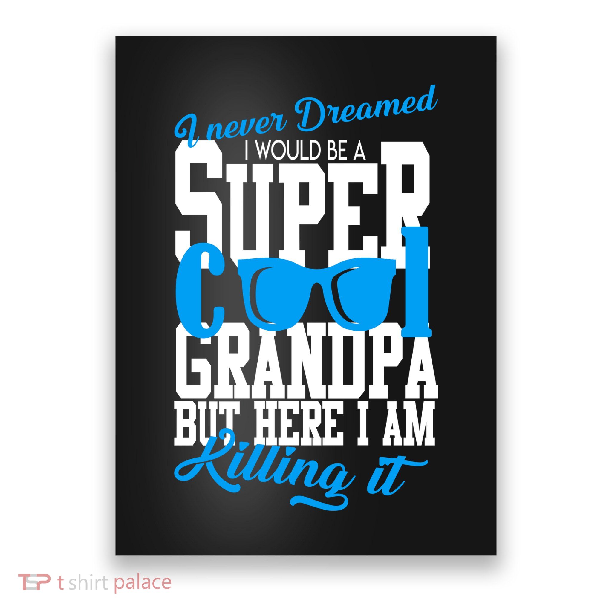 Super Cool Grandpa Poster
