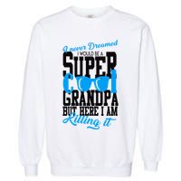 Super Cool Grandpa Garment-Dyed Sweatshirt