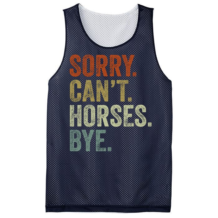 Sorry Cant Horses Bye Funny Horse Mesh Reversible Basketball Jersey Tank