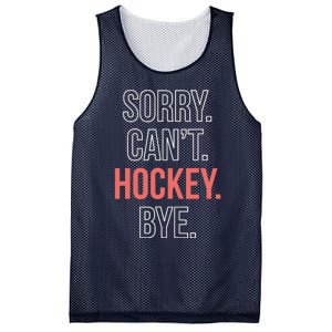 Sorry. Cant. Hockey. Bye. Mesh Reversible Basketball Jersey Tank