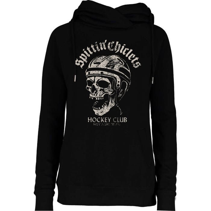 Spittin Chiclets Hockey Club Skull Womens Funnel Neck Pullover Hood