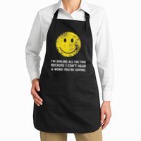 Smiling Cant Hear A Word Funny Deaf Old People Joke Apron