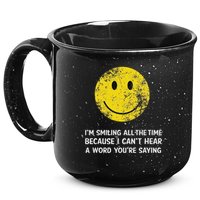Smiling Cant Hear A Word Funny Deaf Old People Joke 15oz Campfire Ceramic Mug