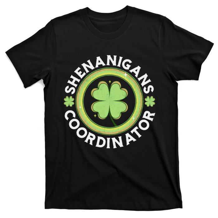 Shenanigans Coordinator Happy St Patricks Day T-Shirt