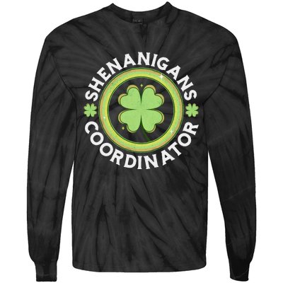 Shenanigans Coordinator Happy St Patricks Day Tie-Dye Long Sleeve Shirt