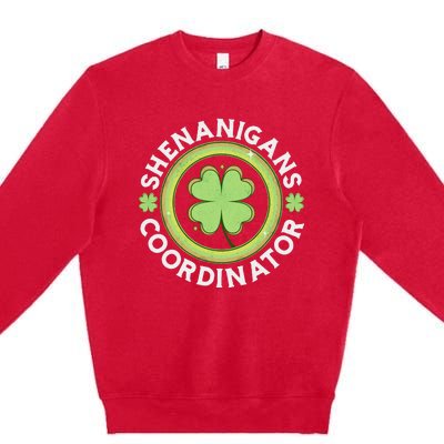 Shenanigans Coordinator Happy St Patricks Day Premium Crewneck Sweatshirt