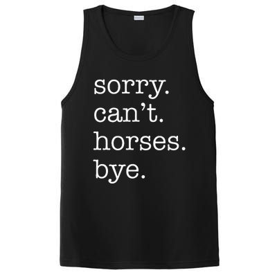 Sorry Cant Horses Bye Funny Horse PosiCharge Competitor Tank