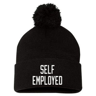 SelfEmployed CEO Hustler Boss Entrepreneur Business Owner Pom Pom 12in Knit Beanie