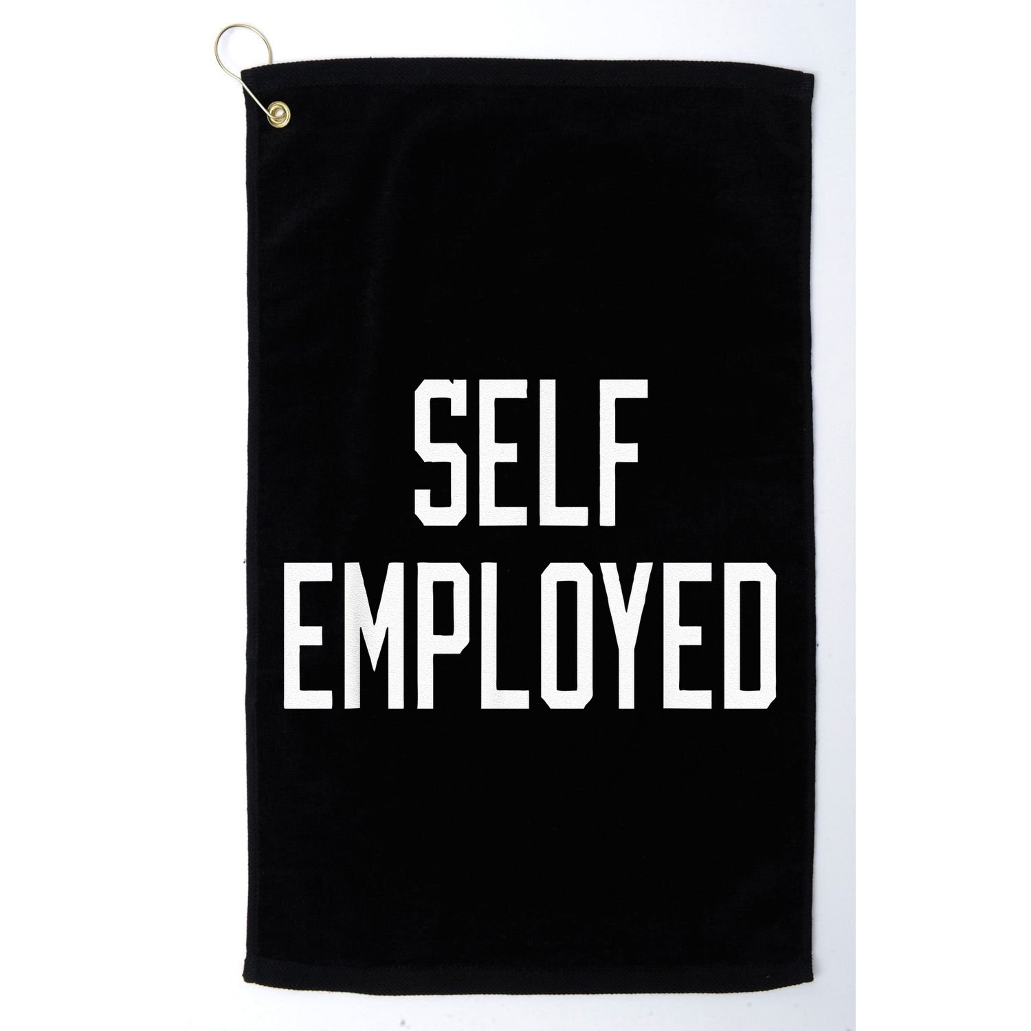 SelfEmployed CEO Hustler Boss Entrepreneur Business Owner Golf Towel