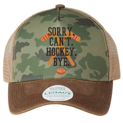 Sorry Cant Hockey Bye Funny Hockey Player Coach Fans Gift Cute Gift Legacy Tie Dye Trucker Hat