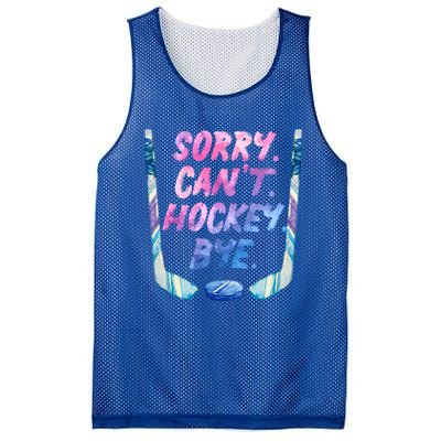 Sorry Cant Hockey Bye Funny Hockey Player Gift Mesh Reversible Basketball Jersey Tank