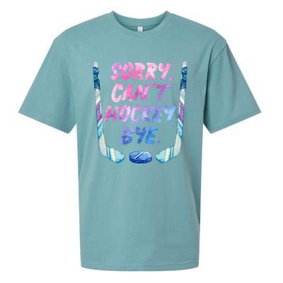 Sorry Cant Hockey Bye Funny Hockey Player Gift Sueded Cloud Jersey T-Shirt