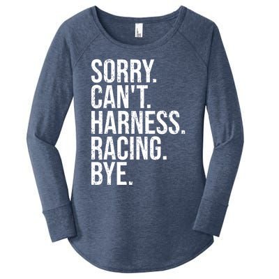 Sorry Can't Harness Racing Funny Gift Funny Trotting Race Gift Women's Perfect Tri Tunic Long Sleeve Shirt