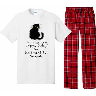 Sarcastic Cat Have I Scratched Anyone Today Funny Black Cat Pajama Set