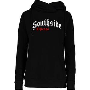 Southside Chicago Hometown Pride Classic Design Womens Funnel Neck Pullover Hood