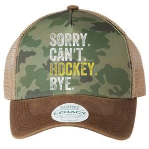 Sorry Can't Hockey Bye Funny Hockey  Legacy Tie Dye Trucker Hat