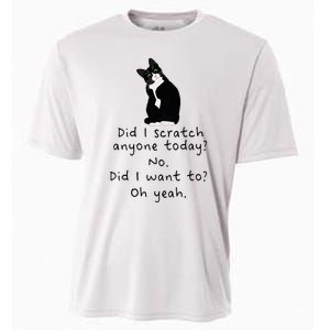 Sarcastic Cat Have I Scratched Anyone Today Funny Black Cat Cooling Performance Crew T-Shirt