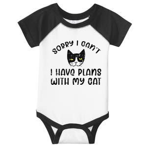 Sorry Cant Have Plans With Cat Infant Baby Jersey Bodysuit