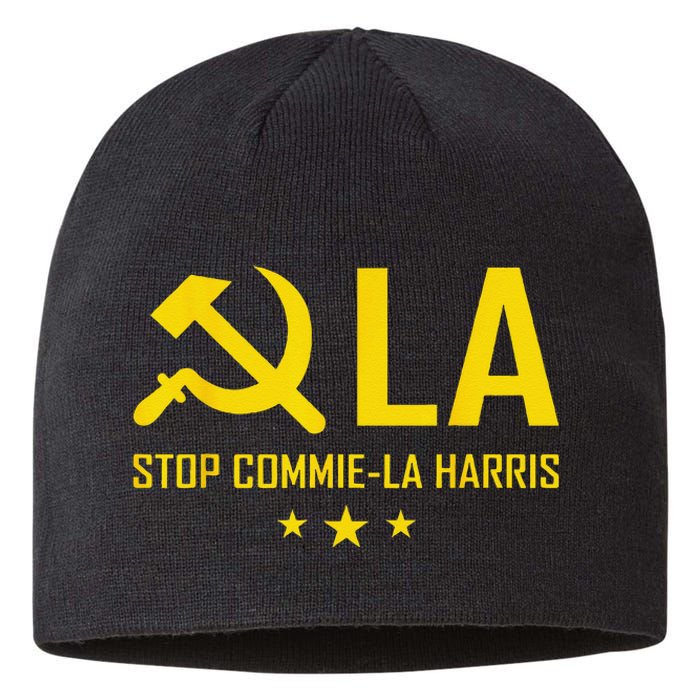 Stop Commiela Harris Stop Kamala Trump 2024 Commie La. Sustainable Beanie