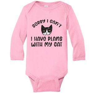 Sorry Cant Have Plans With Cat Baby Long Sleeve Bodysuit