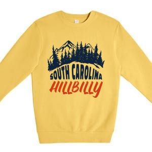 South Carolina Hillbilly Gift Premium Crewneck Sweatshirt