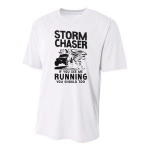 Storm Chaser Hurricane Meteorology Tornado Storm Chaser If Youth Performance Sprint T-Shirt