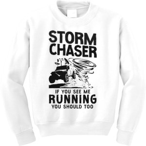 Storm Chaser Hurricane Meteorology Tornado Storm Chaser If Kids Sweatshirt