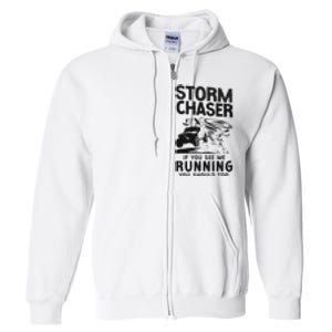 Storm Chaser Hurricane Meteorology Tornado Storm Chaser If Full Zip Hoodie