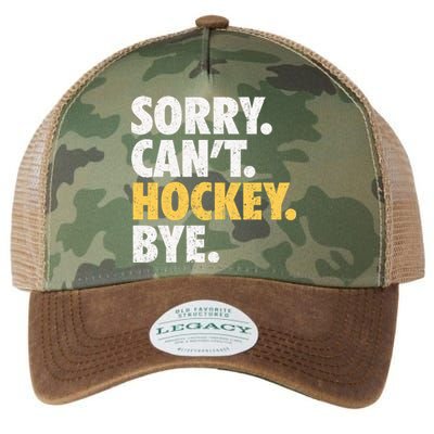 Sorry CanT Hockey Bye Funny Hockey Legacy Tie Dye Trucker Hat