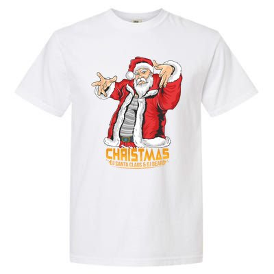 Santa Claus Hip Hop Dj Music Xmas Pajama Christmas Party Cute Gift Garment-Dyed Heavyweight T-Shirt