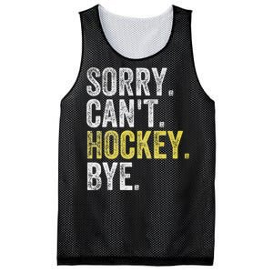 Sorry CanT Hockey Bye Funny Hockey Mesh Reversible Basketball Jersey Tank