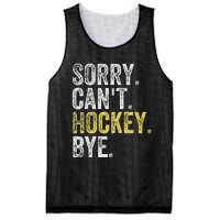 Sorry CanT Hockey Bye Funny Hockey Mesh Reversible Basketball Jersey Tank