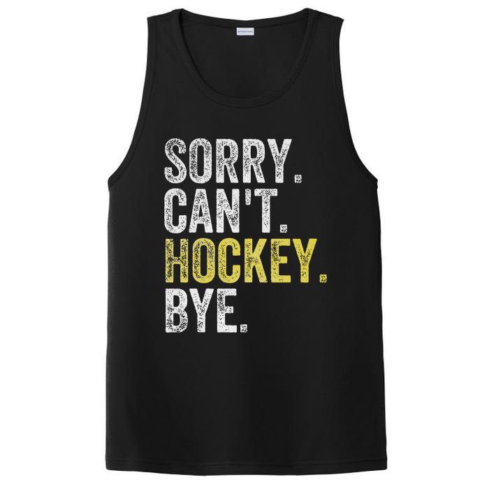 Sorry CanT Hockey Bye Funny Hockey PosiCharge Competitor Tank