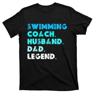 Swimming Coach Husband Dad Legend T-Shirt