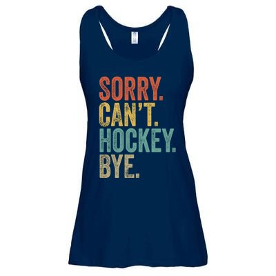 Sorry. CanT. Hockey. Bye. Funny Sarcastic Memes Hockey Ladies Essential Flowy Tank