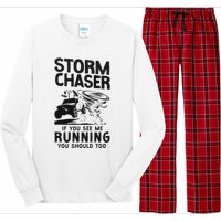 Storm Chaser Hurricane Meteorology Tornado Storm Chaser If Long Sleeve Pajama Set