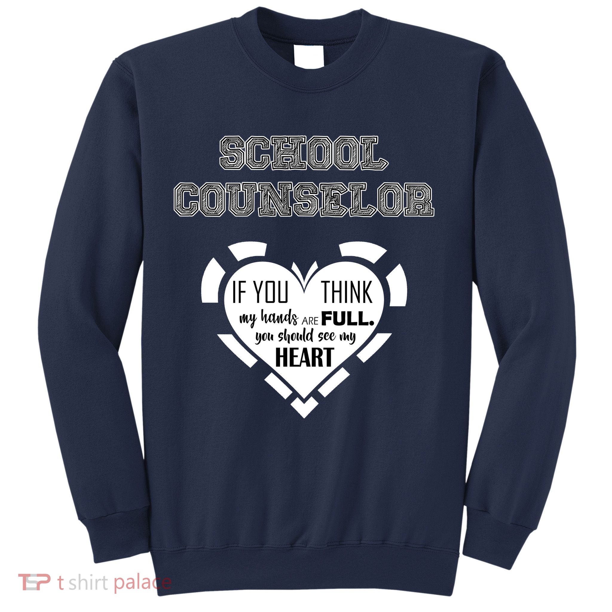 School Counselor  Sweatshirt