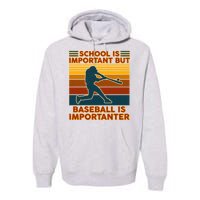 School Is Important But Baseball Is Importanter Premium Hoodie