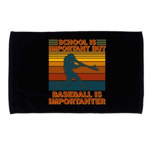 School Is Important But Baseball Is Importanter Microfiber Hand Towel