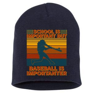 School Is Important But Baseball Is Importanter Short Acrylic Beanie