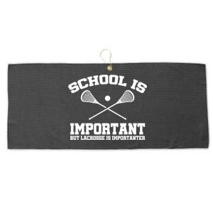 School Is Important But Lacrosse Is Importanter Large Microfiber Waffle Golf Towel