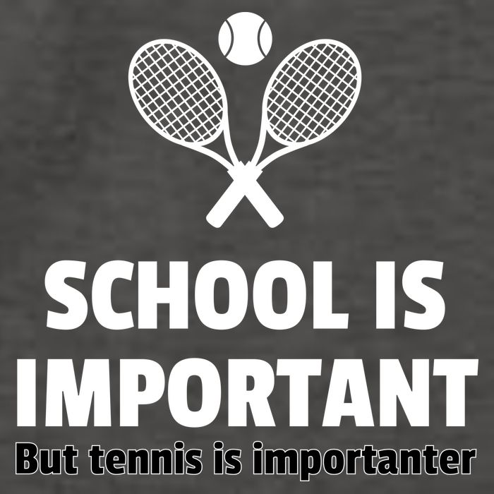 School Is important But Tennis Is Importanter Vector Backpack