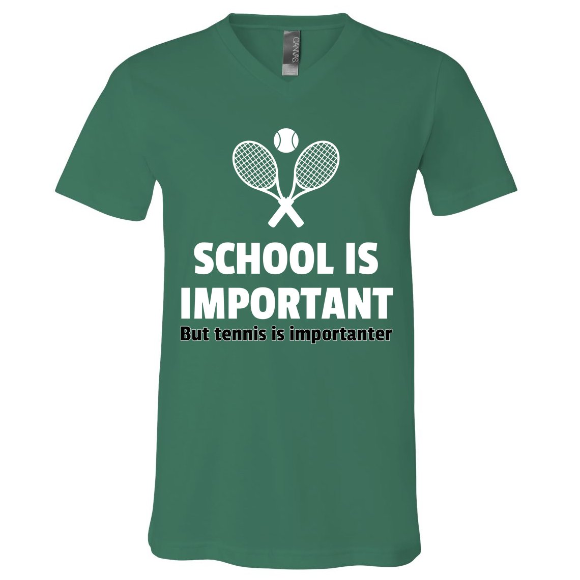 School Is important But Tennis Is Importanter V-Neck T-Shirt