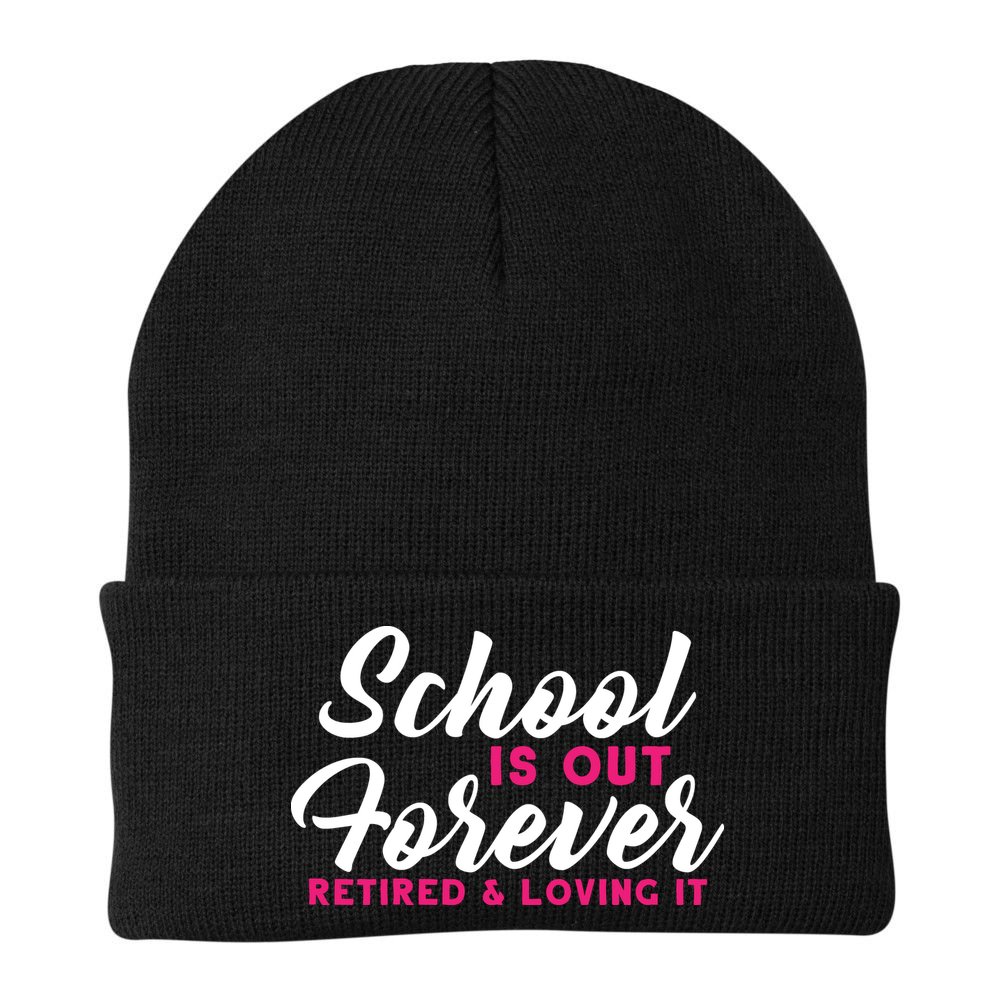 School Is Out Forever Retired Beanie